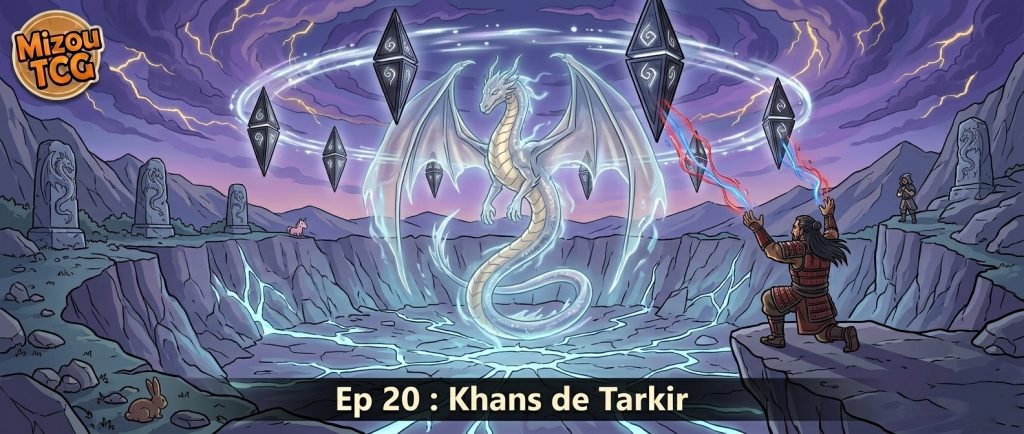 Épisode 20 : Khans de Tarkir